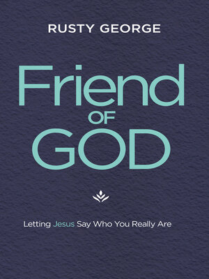 cover image of Friend of God
